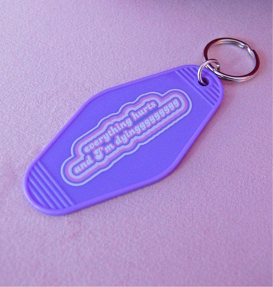 
            
                Load image into Gallery viewer, Everything Hurts and I’m Dying Motel Keychain
            
        