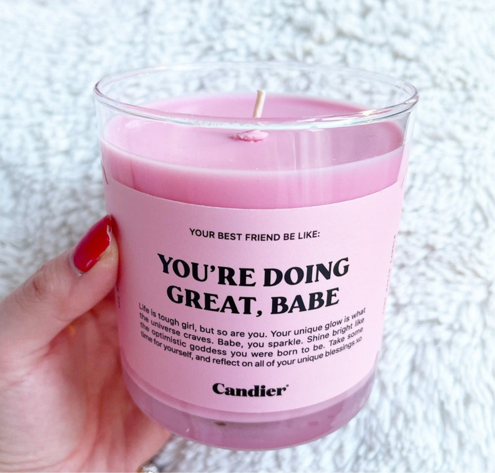 You’re Doing Great Babe Candle