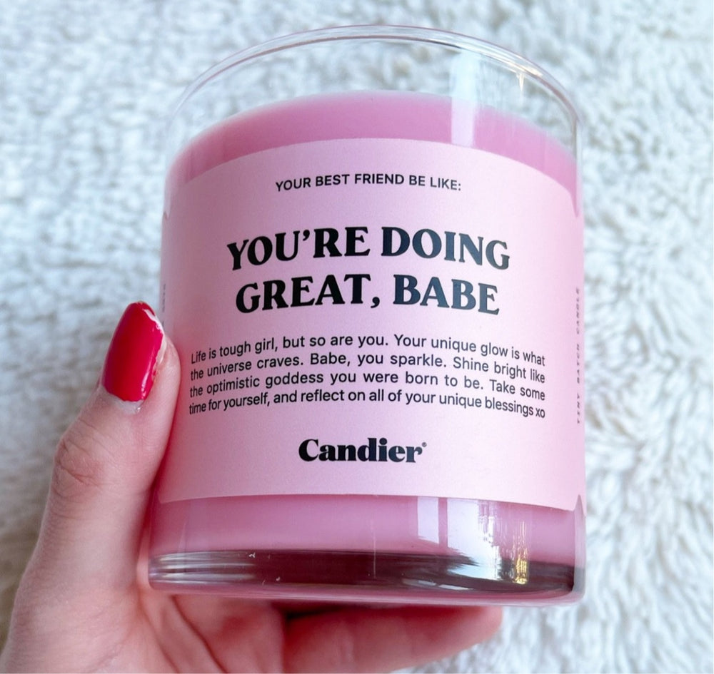 You’re Doing Great Babe Candle