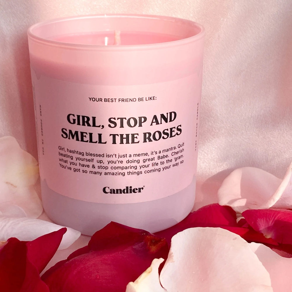 
            
                Load image into Gallery viewer, Girl, Stop and Smell the Roses Candle
            
        