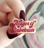Mayor of Babetown Enamel Pin
