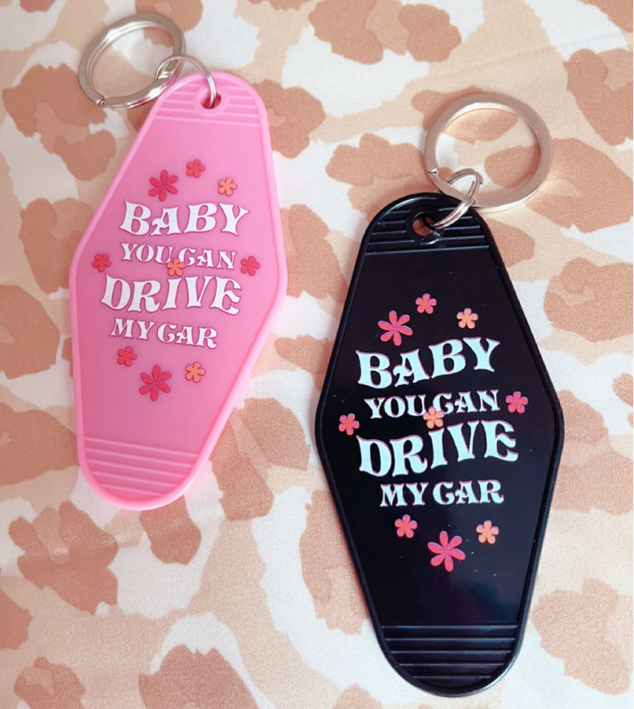 baby you can drive my car motel keychain