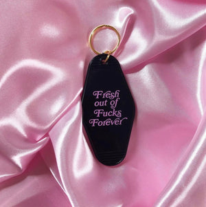 Fresh Out of F Forever black motel keychain