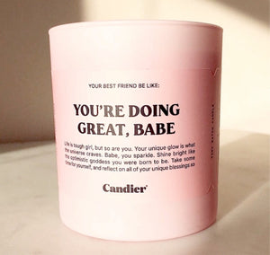 Doing great babe candle 