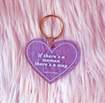 If there’s a woman there’s a way keychain 