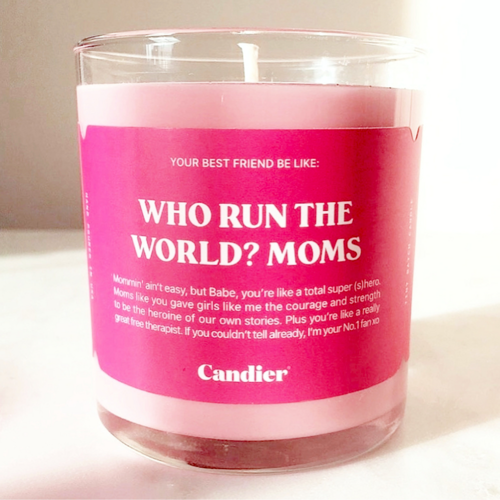 Who run the world? Moms Candle