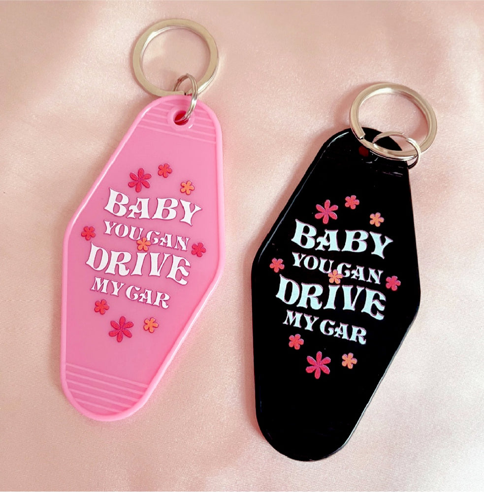 baby you can drive my car motel keychain