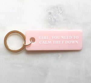 Calm the F Down Keychain